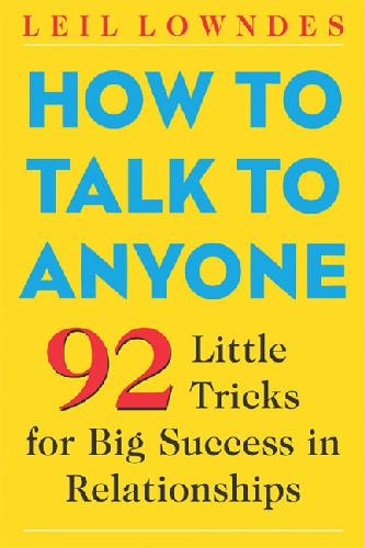 HOW TO TALK TO ANYONE
