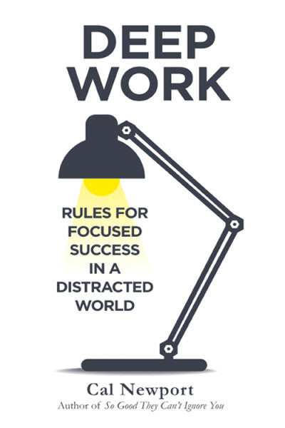DEEP WORK